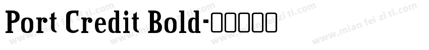 Port Credit Bold字体转换
